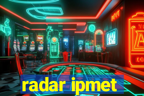 radar ipmet